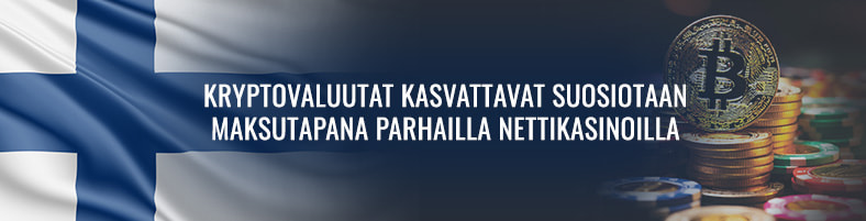 Kryptovaluutat kasvattavat suosiotaan maksutapana parhailla nettikasinoilla.