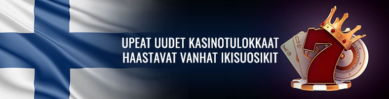 Upeat uudet kasinotulokkaat haastavat vanhat ikisuosikit